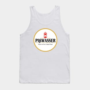 Pißwasser | GTA | You're In For A Good Time Tank Top